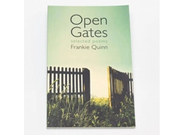 Open Gates by Frankie Quinn