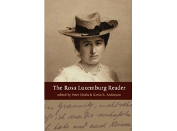Rosa Luxemburg Reader