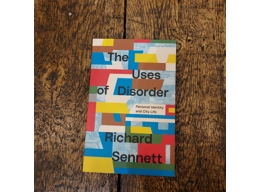 The Uses of Disorder