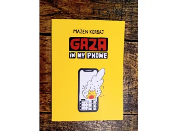 Gaza in my Phone by Mazen Kerbaj