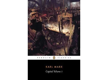 Capital Vol.1, by Karl Marx (Penguin)