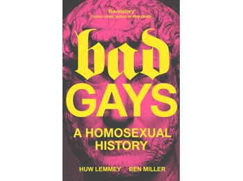 Bad Gays - A Homosexual History