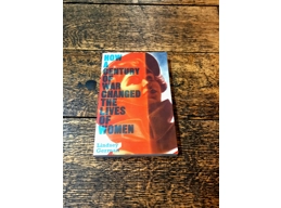 How a Century of War Changed the Lives of Women by Lindsey German