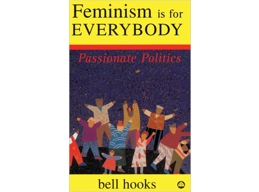 Feminism is for Everybody