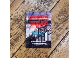 Proceedings of the First International Conference Against US/NATO Military Bases