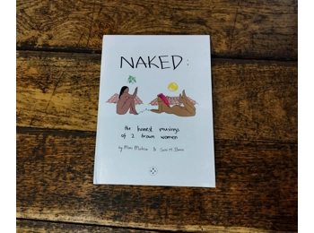 Naked - The Honest Musings Of 2 Brown Women