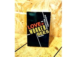 Love Of Worker Bees