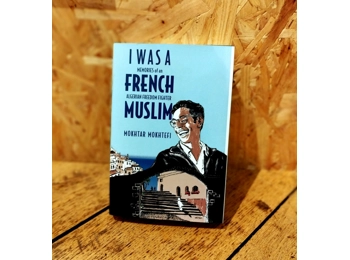 I Was a French Muslim