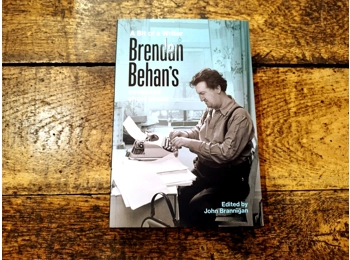 A Bit Of A Writer Brendan Behan's collected short prose