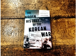 The Hidden History of the Korean War