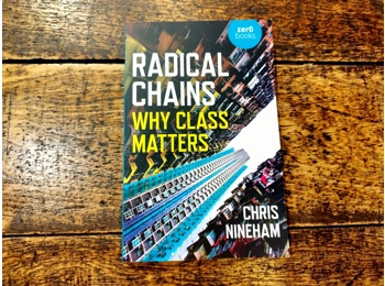 Radical Chains - Why Class Matters