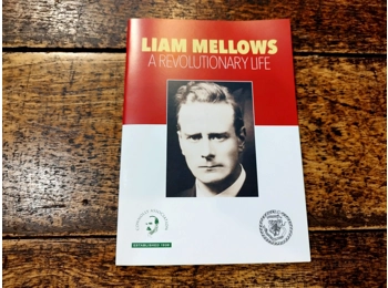Liam Mellows - A Revolutionary Life