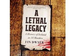 A Lethal Legacy
