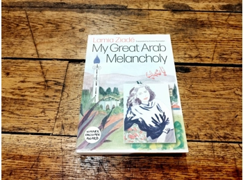 My Great Arab Melancholy