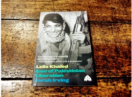 Leila Khaled - Icon of Palestinian Liberation