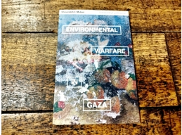 Environmental Warfare In Gaza