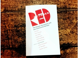 Red October:: The Russian Revolution and the Communist Horizon
