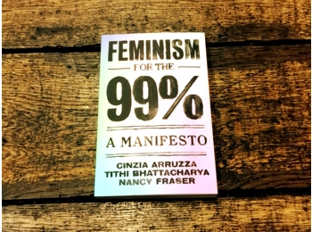 Feminism for the 99%: A Manifesto
