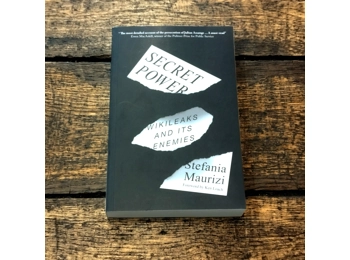 Secret Power: Wikileaks and it's Enemies