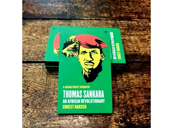 Thomas Sankara: An African Revolutionary