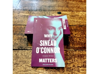 Why Sinéad O'Connor Matters