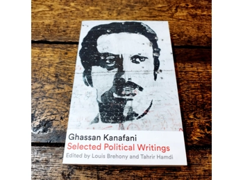 Ghassan Kanafani Selected Political Writings