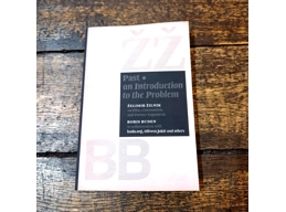 Past: An Introduction to the Problem