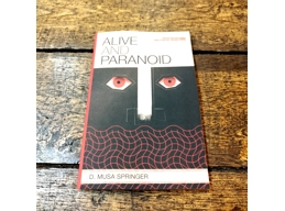 Alive and Paranoid