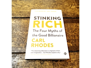 Stinking Rich: The Four Myths of the Good Billionaire