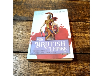 The Brutish Empire: Four Centuries of Colonial Atrocities