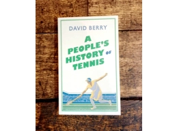 A People's History of Tennis
