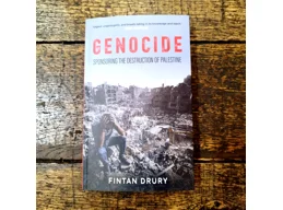 Genocide: Sponsoring the Destruction of Palestine