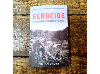 Genocide: Sponsoring the Destruction of Palestine