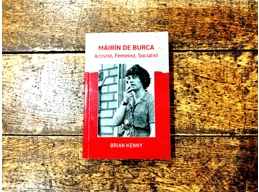 Máirín De Burca - Activist, Feminist, Socialist