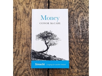 Money By Conor McCabe Money By Conor McCabe