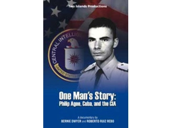 One Man’s Story: Philip Agee