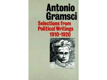 Gramsci Selections from Political Writings 1910-1926