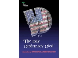 The Day Diplomacy Died
