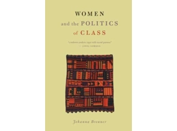 Women and the Politics of Class