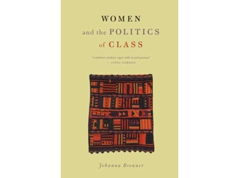 Women and the Politics of Class