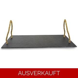 Schiefer - Servierplatte mit Seilgriffen Schiefer - Servierplatte mit Seilgriffen