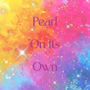 Pearl On Its Own