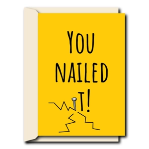 You nailed it | Graduation | Exam Congratulations Card