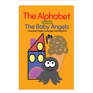 The Alphabet with The Baby Angels