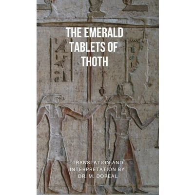 The Emerald Tablets of Thoth