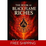 The Book of Black Flame Riches: Forbid..