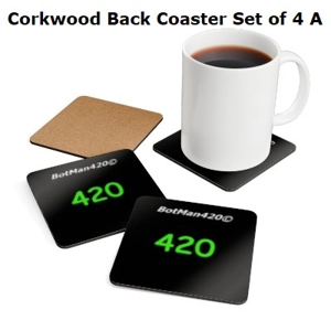 4 BotMan420© Cork Back Coaster