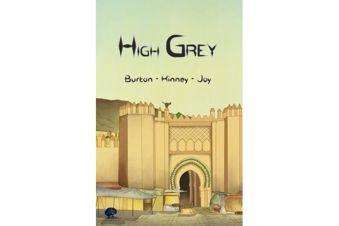 High Grey by Rob Burton & C. Kinney High Grey by Rob Burton & C. Kinney