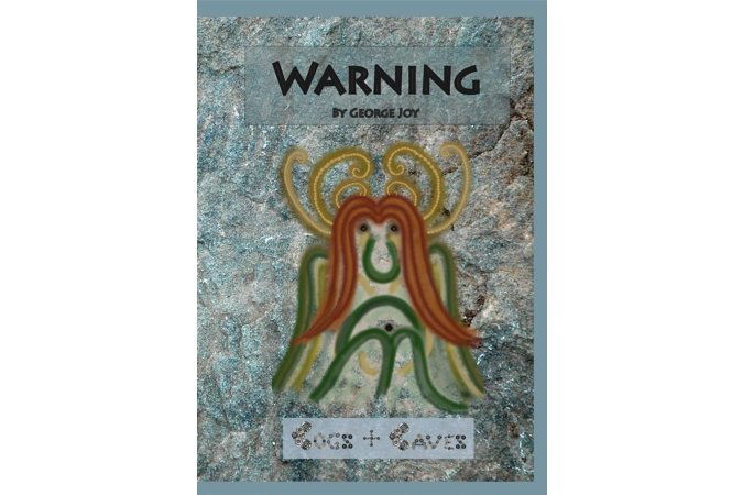 NEW: Cogs and Caves 3: 'Warning' by George Joy NEW: Cogs and Caves 3: 'Warning' by George Joy