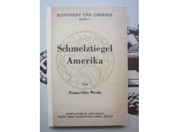 Anti US Third Reich propaganda book America's melting pot